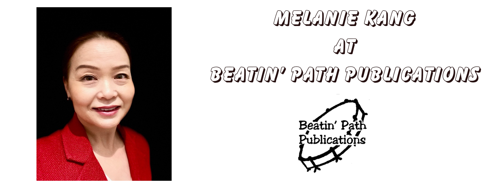 Melanie Kang at Beatin' Path Publications