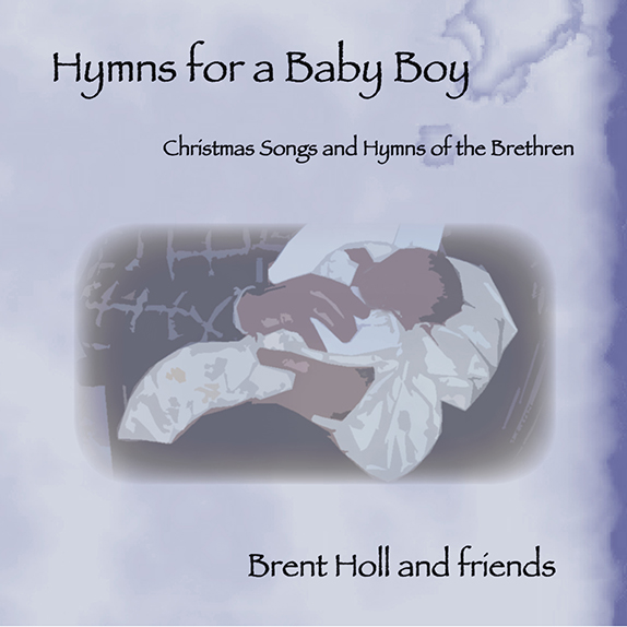Hymns for a Baby Boy CD by Brent Holl