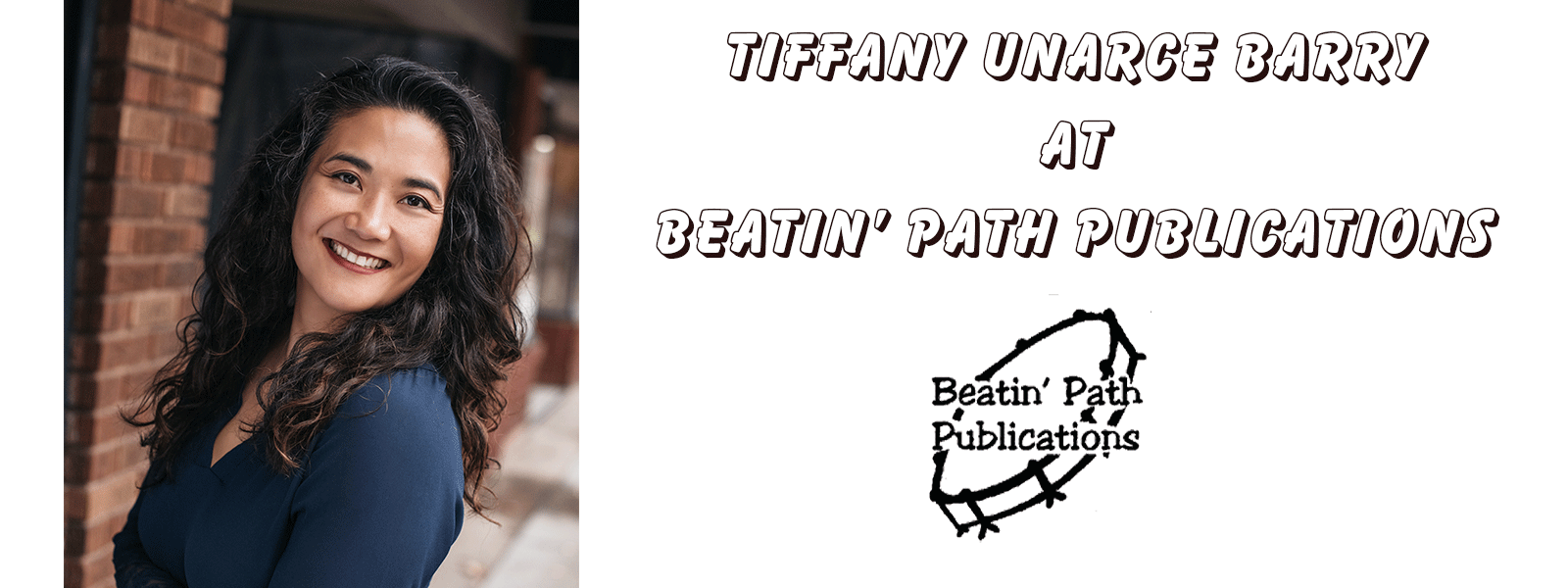 Tiffany Unarce Barry at Beatin' Path Publications