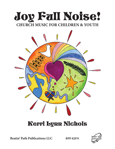 Joy Full Noise by Kerri Lynn Nichols