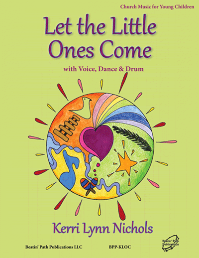 Let the Little Ones Come by Kerri Lynn Nichols