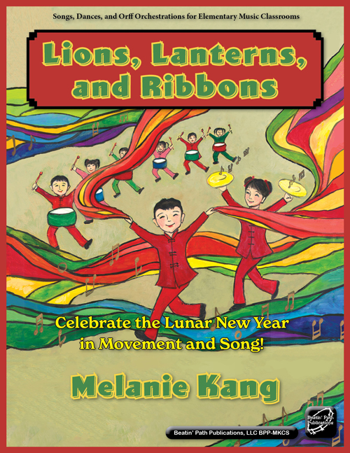 Lions, Lanterns, and Ribbons by Melanie Kang